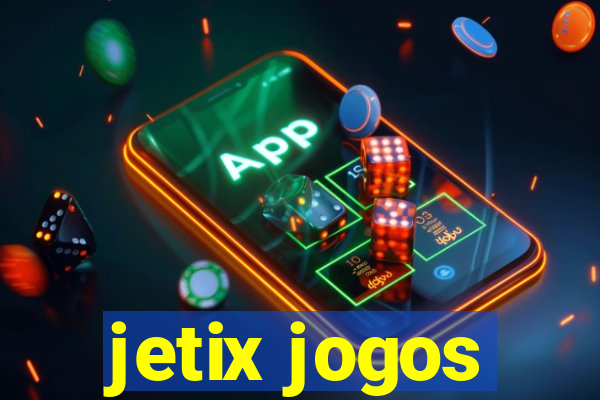 jetix jogos